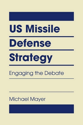 US Missile Defense Strategy book