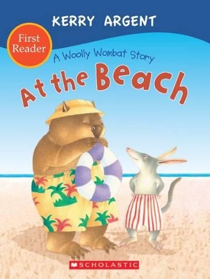 One Woolly Wombat: At the Beach First Reader book