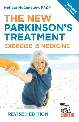 The New Parkinson's Treatment: Exercise is Medicine book