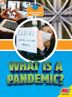 What Is A Pandemic? book