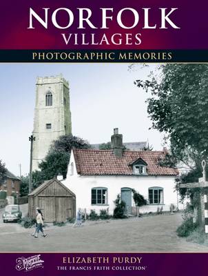 Norfolk Villages: Photographic Memories book