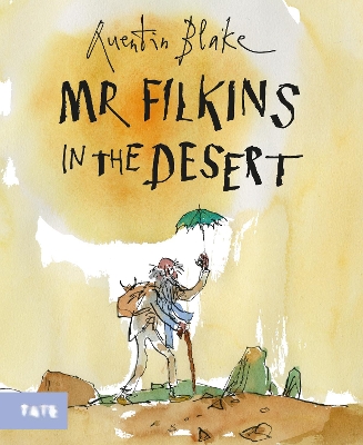 Mr Filkins in the Desert by Sir Quentin Blake