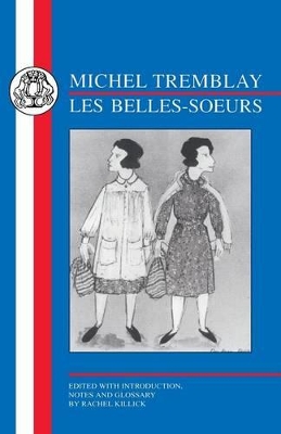 Les Belles-Soeurs book
