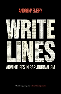 Write Lines: Adventures in Rap Journalism book
