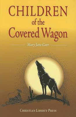 Children of the Covered Wagon book
