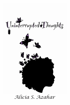 Uninterrupted Thoughts book