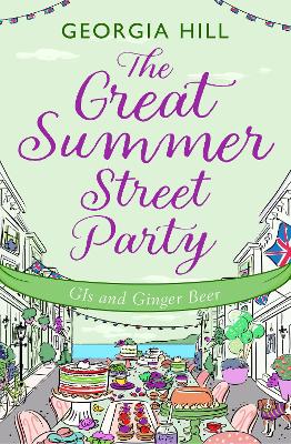 The Great Summer Street Party Part 2: GIs and Ginger Beer (The Great Summer Street Party, Book 2) book