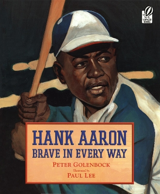 Hank Aaron by Peter Golenbock