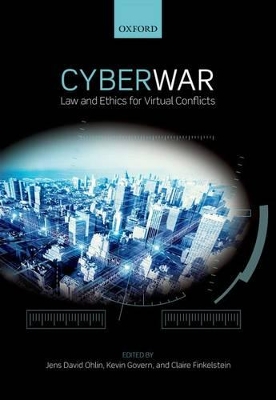 Cyber War by Jens David Ohlin