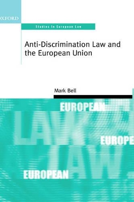 Anti-Discrimination Law and the European Union book