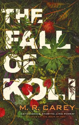 The Fall of Koli: The Rampart Trilogy, Book 3 book