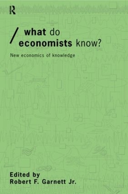 What Do Economists Know? book