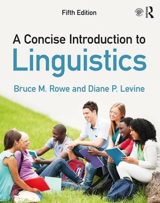 Concise Introduction to Linguistics by Bruce M. Rowe