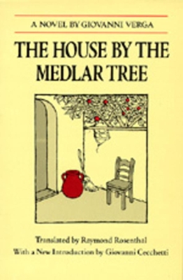 The House by the Medlar Tree by Giovanni Verga