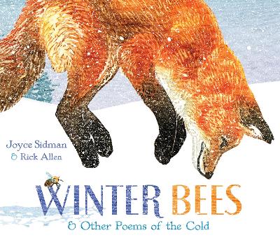 Winter Bees and Other Poems of the Cold book