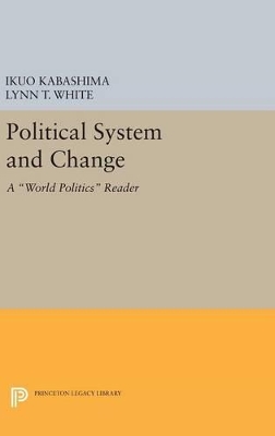 Political System and Change by Ikuo Kabashima