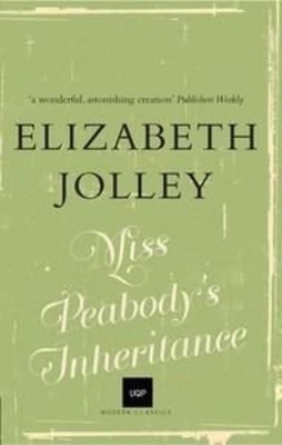 Miss Peabody's Inheritance (UQP Modern Classics) book