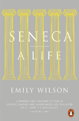 Seneca by Emily Wilson