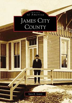 James City County by Sara E Lewis