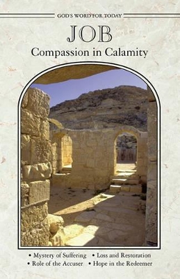God's Word for Today: Job/Compassion in Calamity book