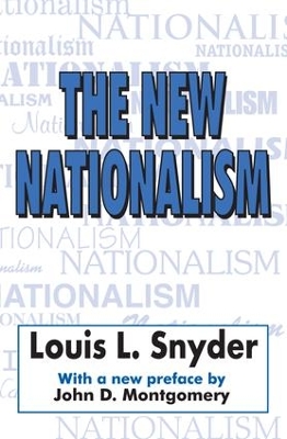 New Nationalism by Louis Snyder