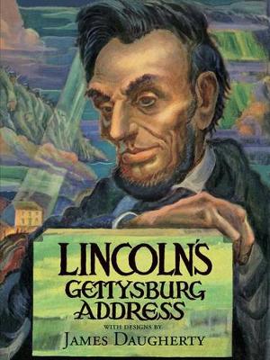The Lincoln's Gettysburg Address by Abraham Lincoln