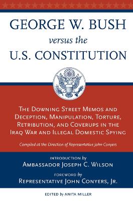 George W Bush Versus the US Constitution book