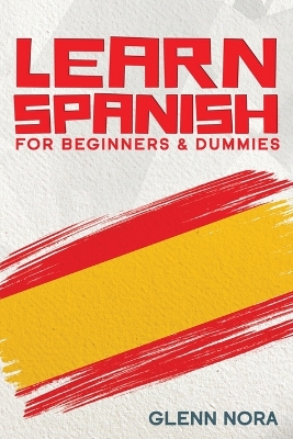 Learn Spanish for Beginners & Dummies book