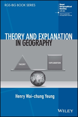 Theory and Explanation in Geography book