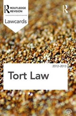 Tort Lawcards 2012-2013 by Routledge