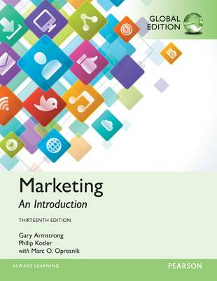 Marketing: An Introduction, Global Edition by Gary Armstrong