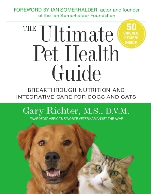 Ultimate Pet Health Guide by Gary Richter