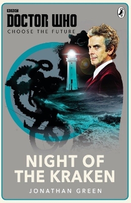 Doctor Who: Choose the Future: Night of the Kraken book