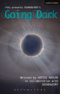 Going Dark by Ms Hattie Naylor