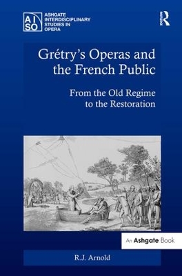 Gretry's Operas and the French Public book
