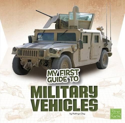 My First Guide to Military Vehicles book