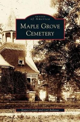 Maple Grove Cemetery book