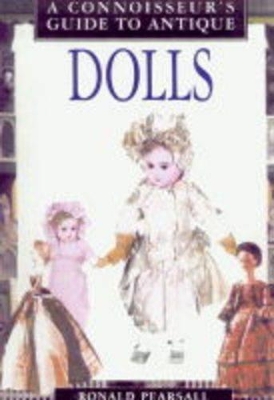 A Connoisseur's Guide to Antique Dolls book