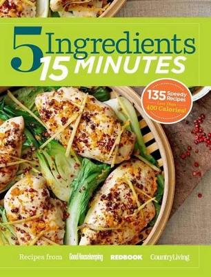 5 Ingredients 15 Minutes book