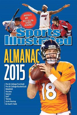 Sports Illustrated Almanac 2015 by Sports Illustrated