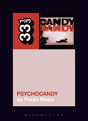 Jesus and Mary Chain's Psychocandy book