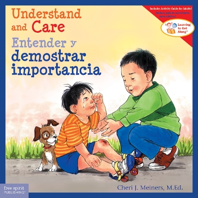 Understand and Care / Entender y demostrar importancia by Cheri J. Meiners