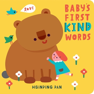 Baby's First Kind Words: A Board Book book