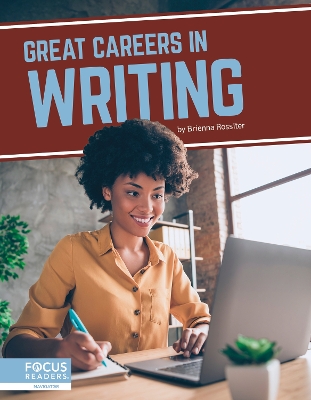 Great Careers in Writing by Brienna Rossiter