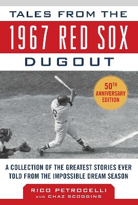 Tales from the 1967 Red Sox book