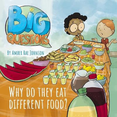 Why Do They Eat Different Food? book