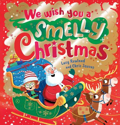 We Wish You a Smelly Christmas book