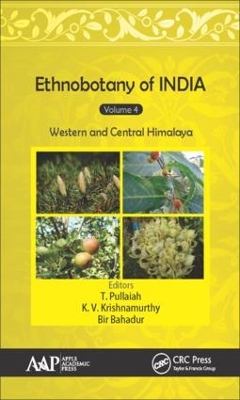 Ethnobotany of India, Volume 4 by T. Pullaiah