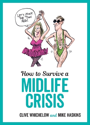 How to Survive a Midlife Crisis book