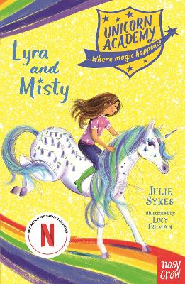 Unicorn Academy: Lyra and Misty book